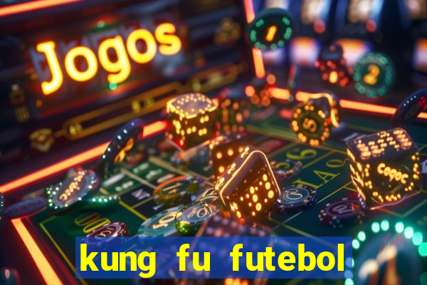 kung fu futebol clube download utorrent